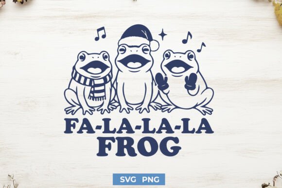 Fa La La La Frog SVG for Crafts and Graphics