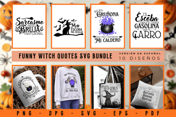 Funny Witch SVG Quotes in Spanish: A Graphic Design Asset for Crafts and Creativity