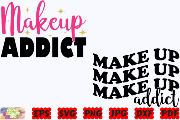 Makeup Addict SVG for Crafts and Graphics Projects