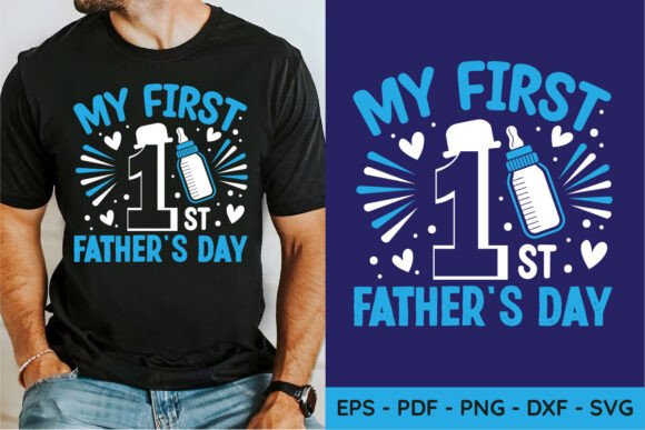 My First Father's Day SVG for Crafts and Graphics