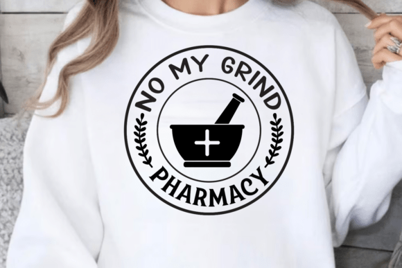 Pharmacist SVG, Funny Pharmacist SVG 8: A Graphic for Crafts and Creativity